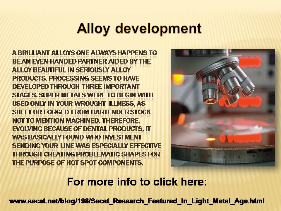 Alloy development
