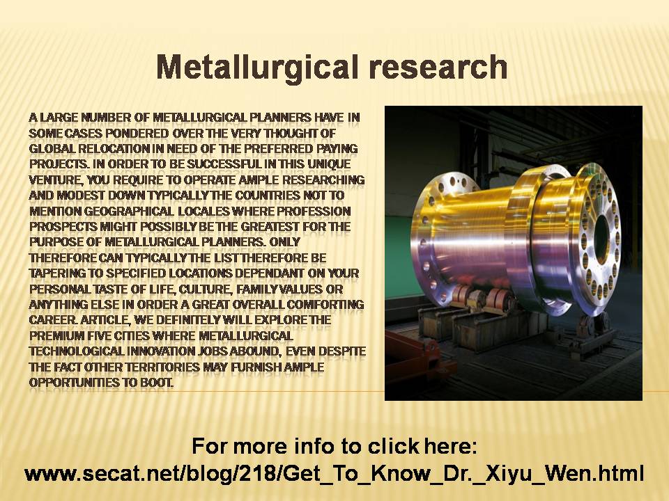 Metallurgical research