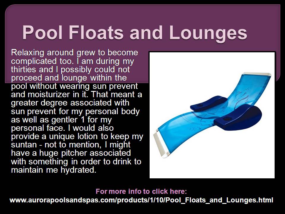 Pool Floats and Lounges