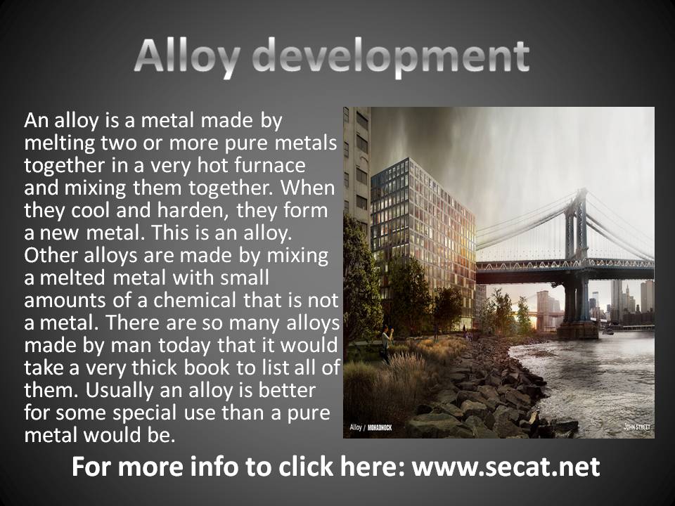Alloy development