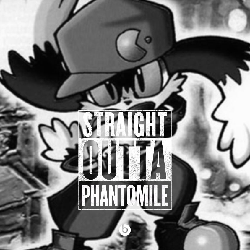 Straight Outta Phantomile