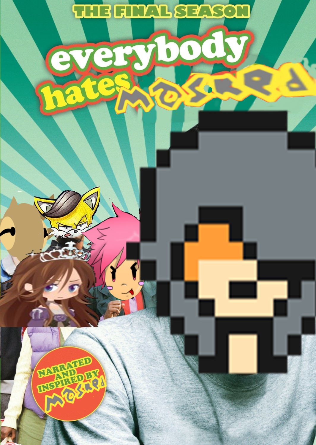 Everybodyhatesmasked.png