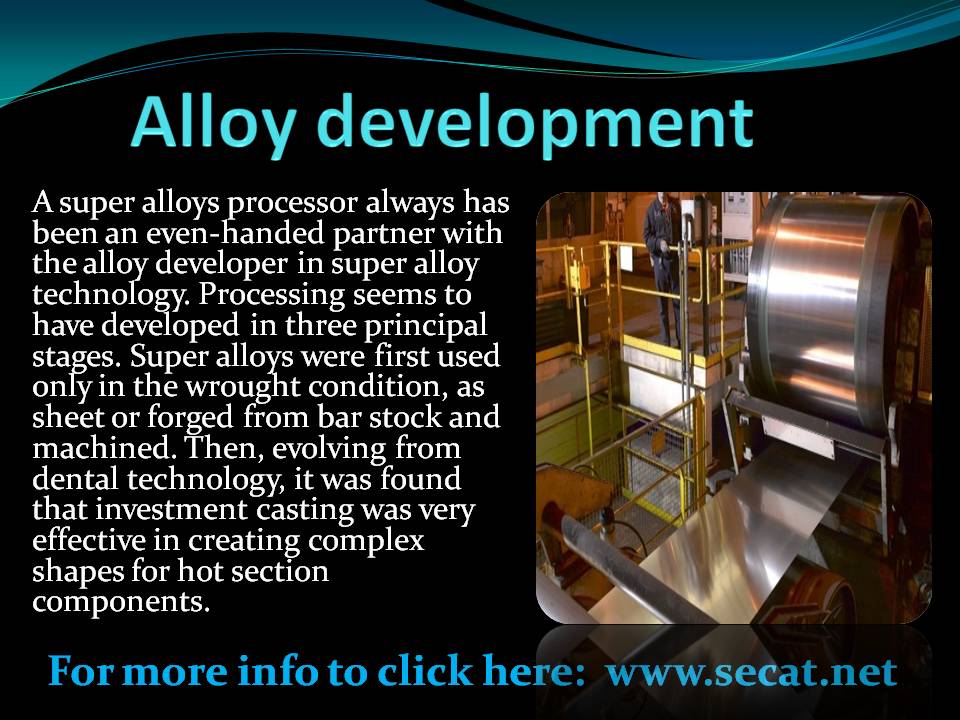 Alloy development