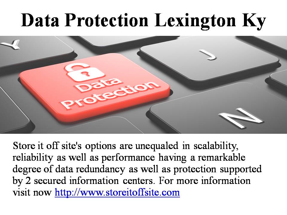 Data Protection Lexington Ky