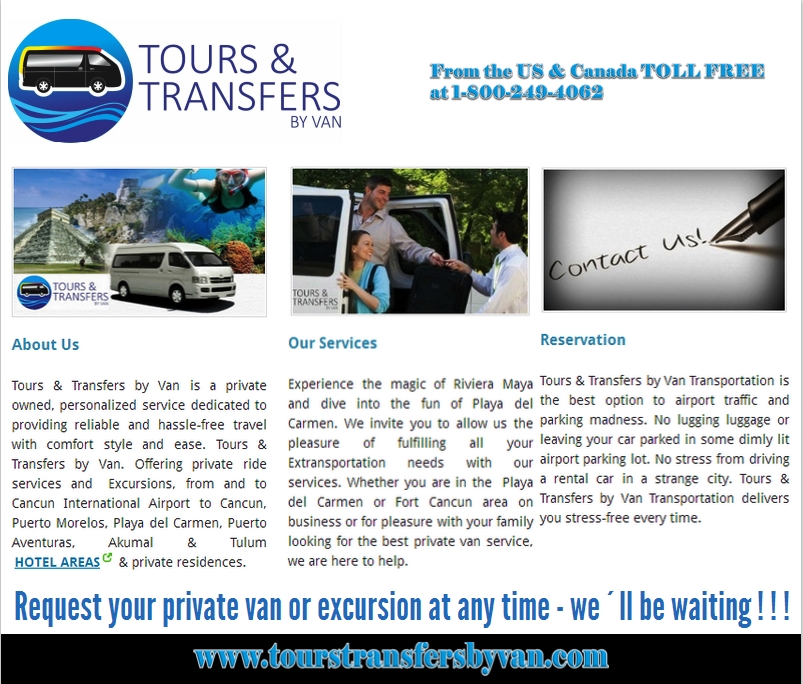 <p><a href="http://www.tourstransfersbyvan.com"><b>Tours Playa Paraiso</b></a><br/>