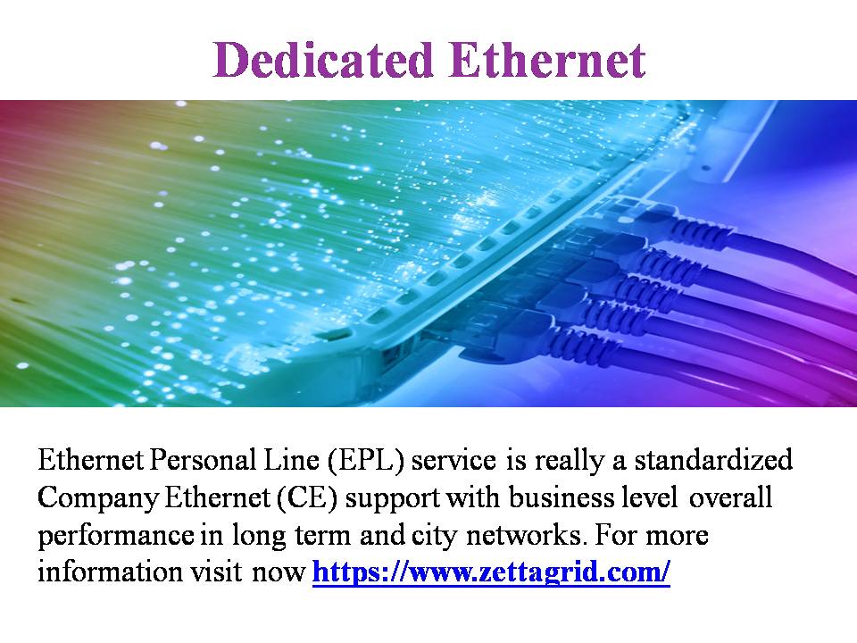 Dedicated Ethernet