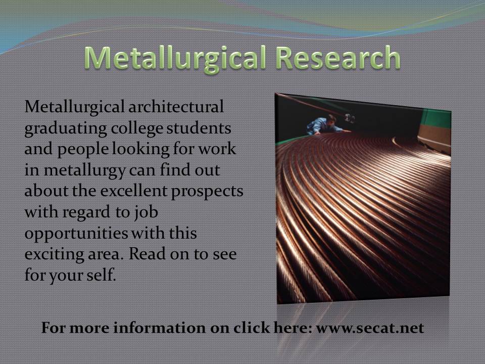 Metallurgical Research