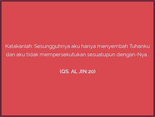 (QS. AL JIN:20)