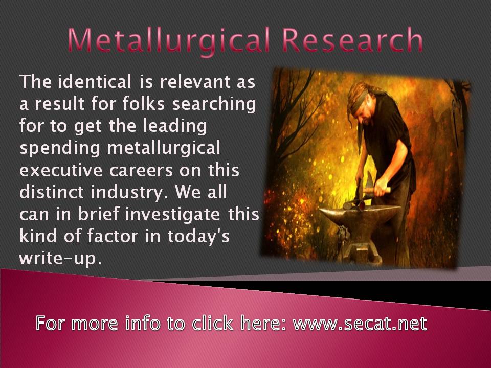 Metallurgical Research