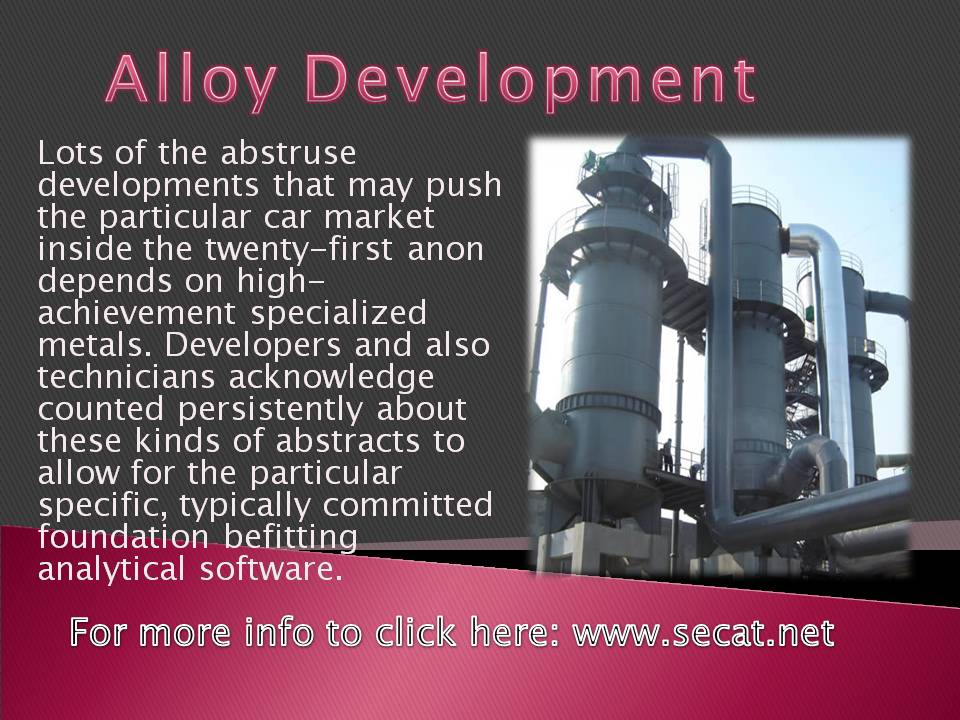Alloy Development