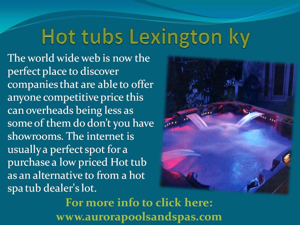 Hot tubs lexington ky