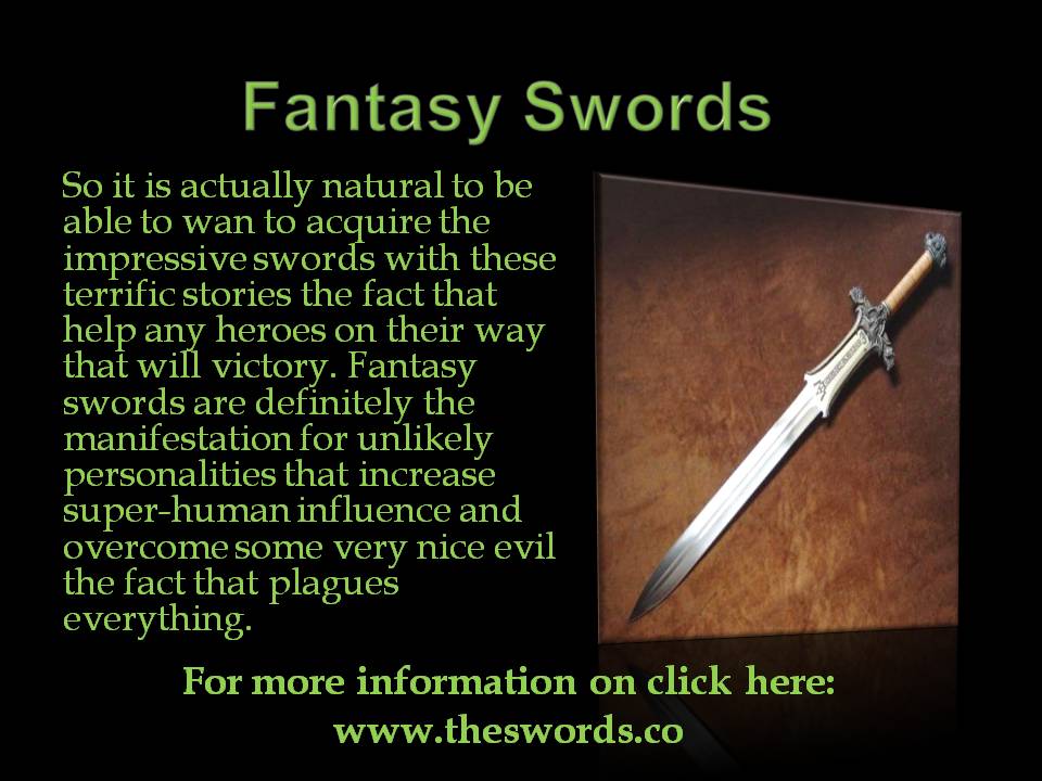 Fantasy swords