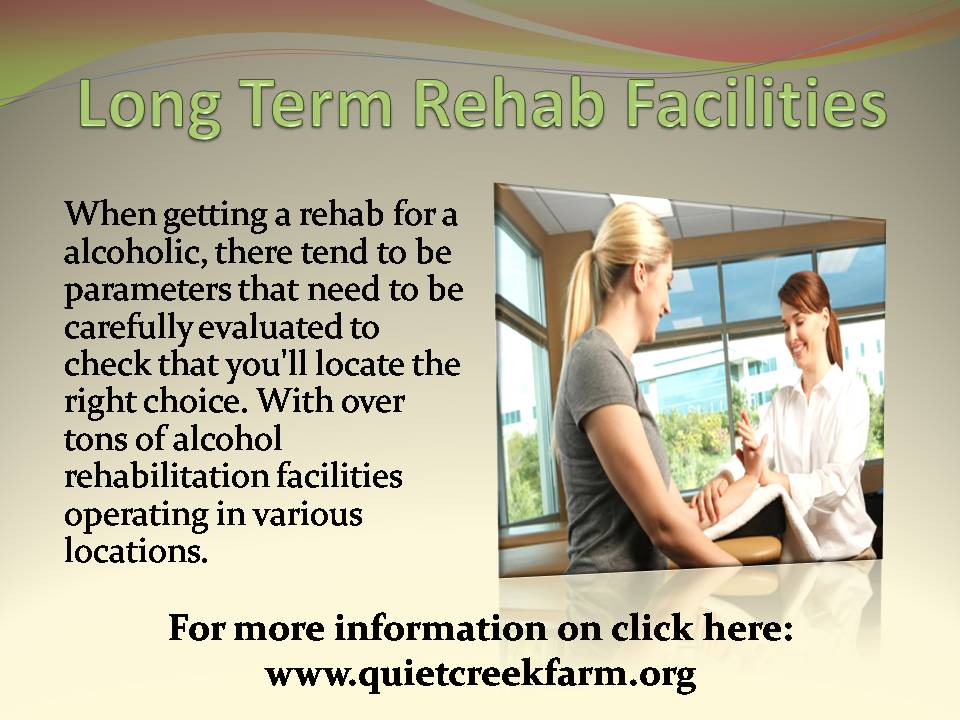 long term rehab facilities