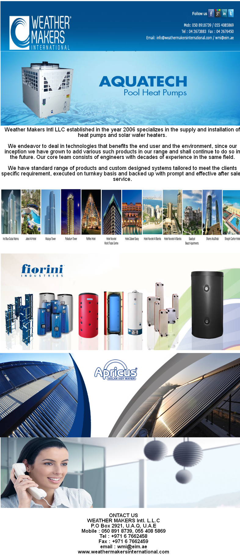<p><p><a href="http://www.weathermakersinternational.com/aquatech-heat.html"><b>Aquatech Heat Pump</b></a>