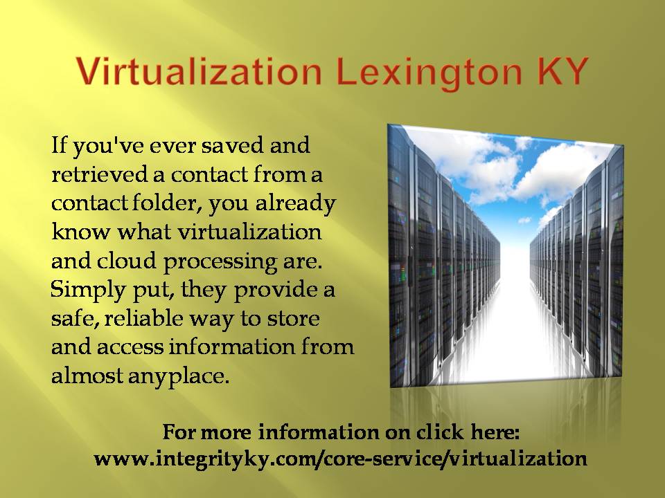 Virtualization lexington ky