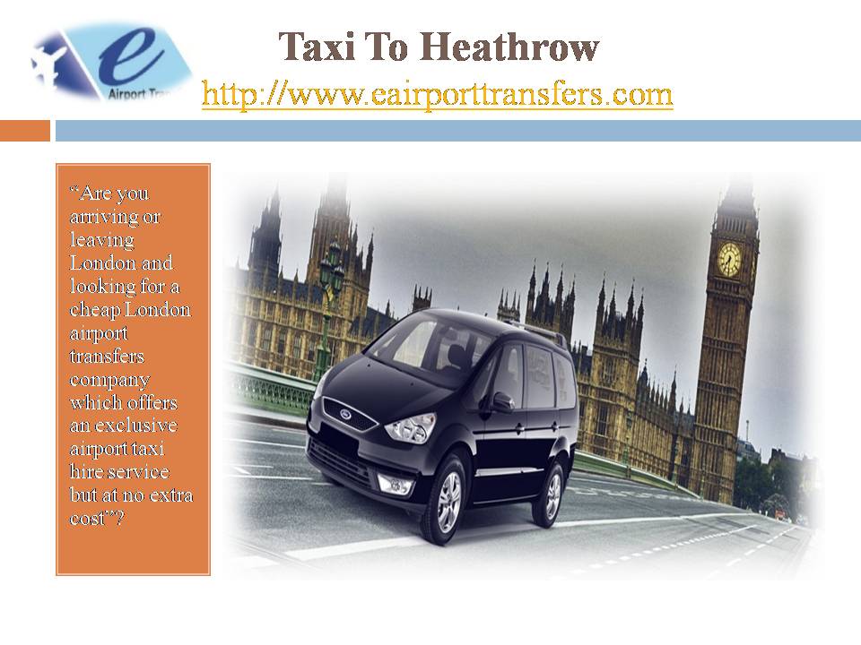 Taxi To Heathrow