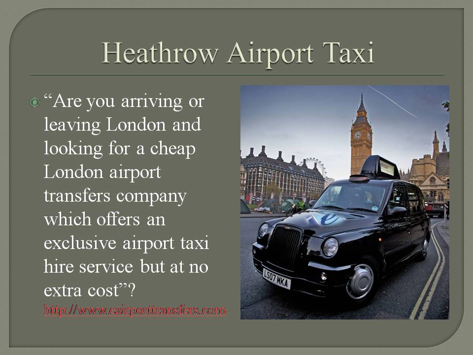 Heathrow Airport Taxi