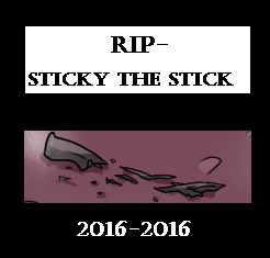 Sticky The Stick