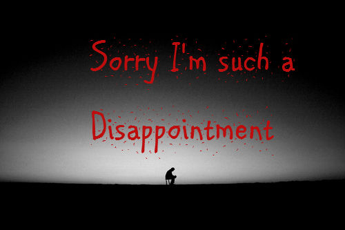 dissapointment