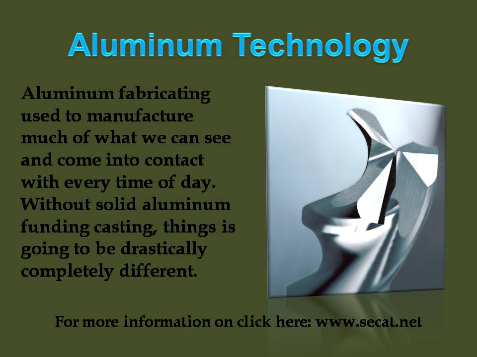 Aluminum Technology
