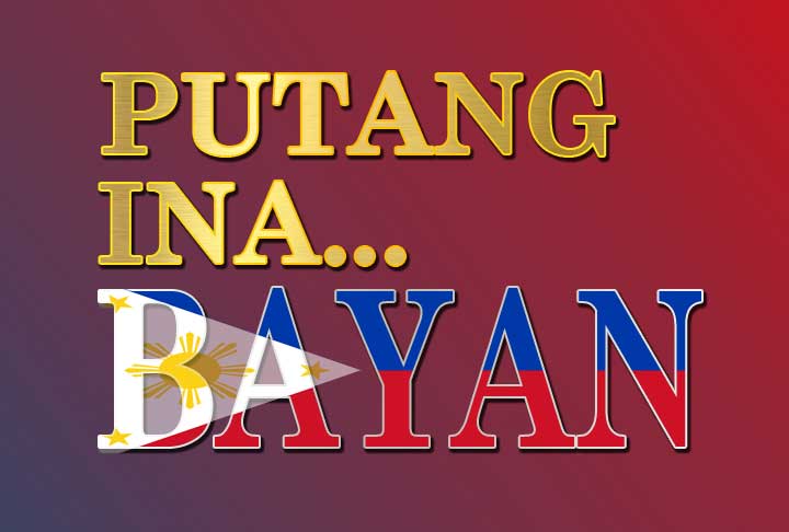 Putang Ina... Bayan