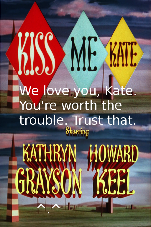 We love you, Kate.