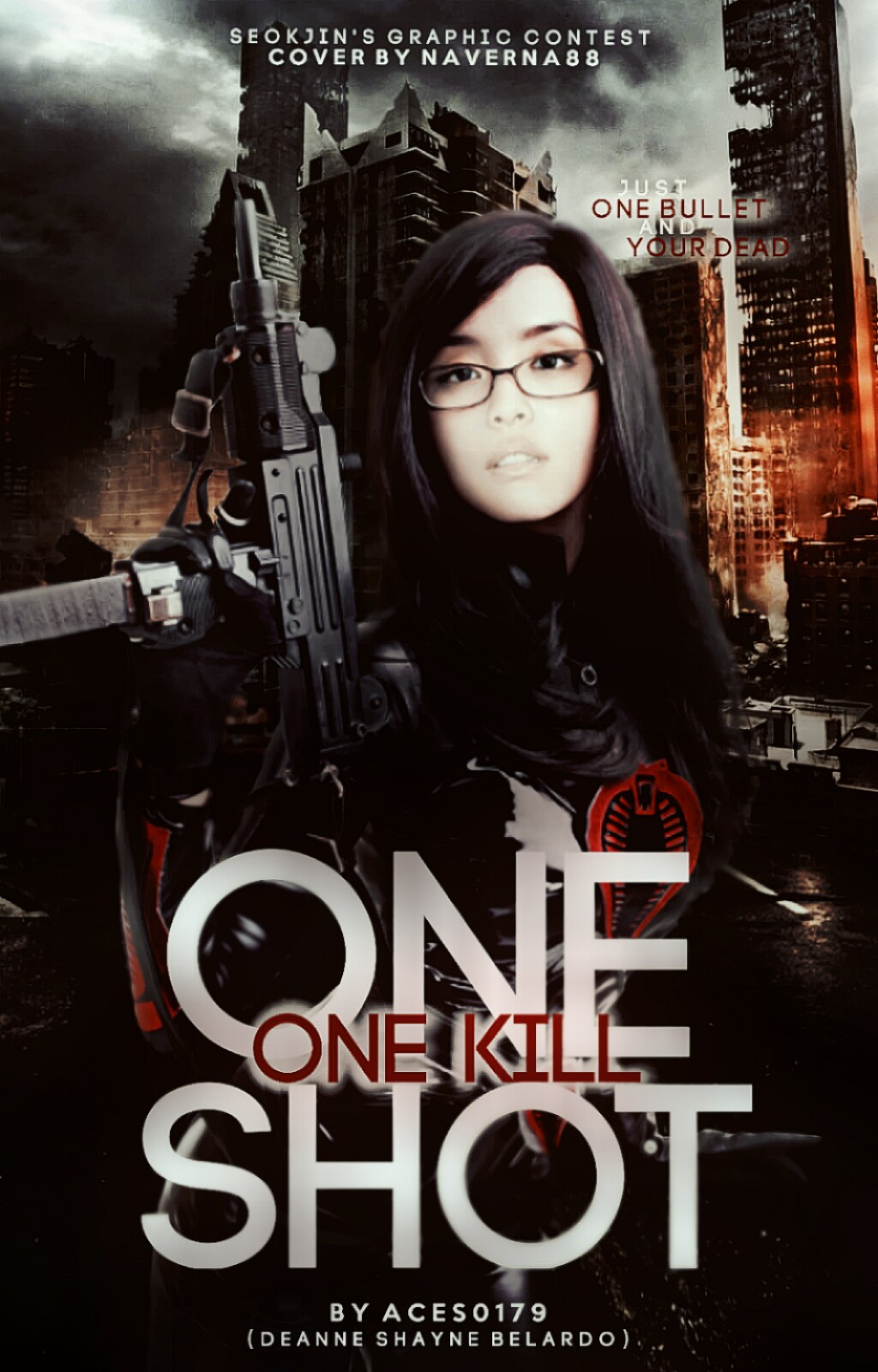 ONE SHOT ONE KILL
