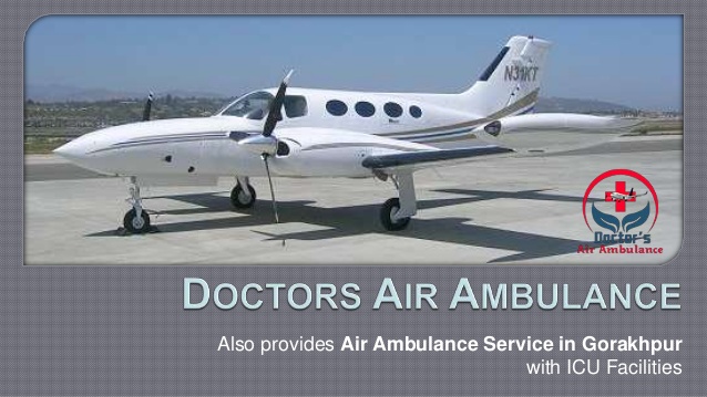 Book ICU Facility Air Ambulance Service in Gorakhpur Anytime