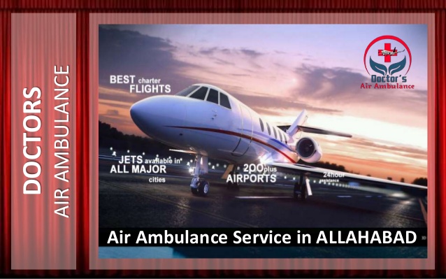 Book Doctors Air Ambulance Service in Allahabad for Your Loved Ones