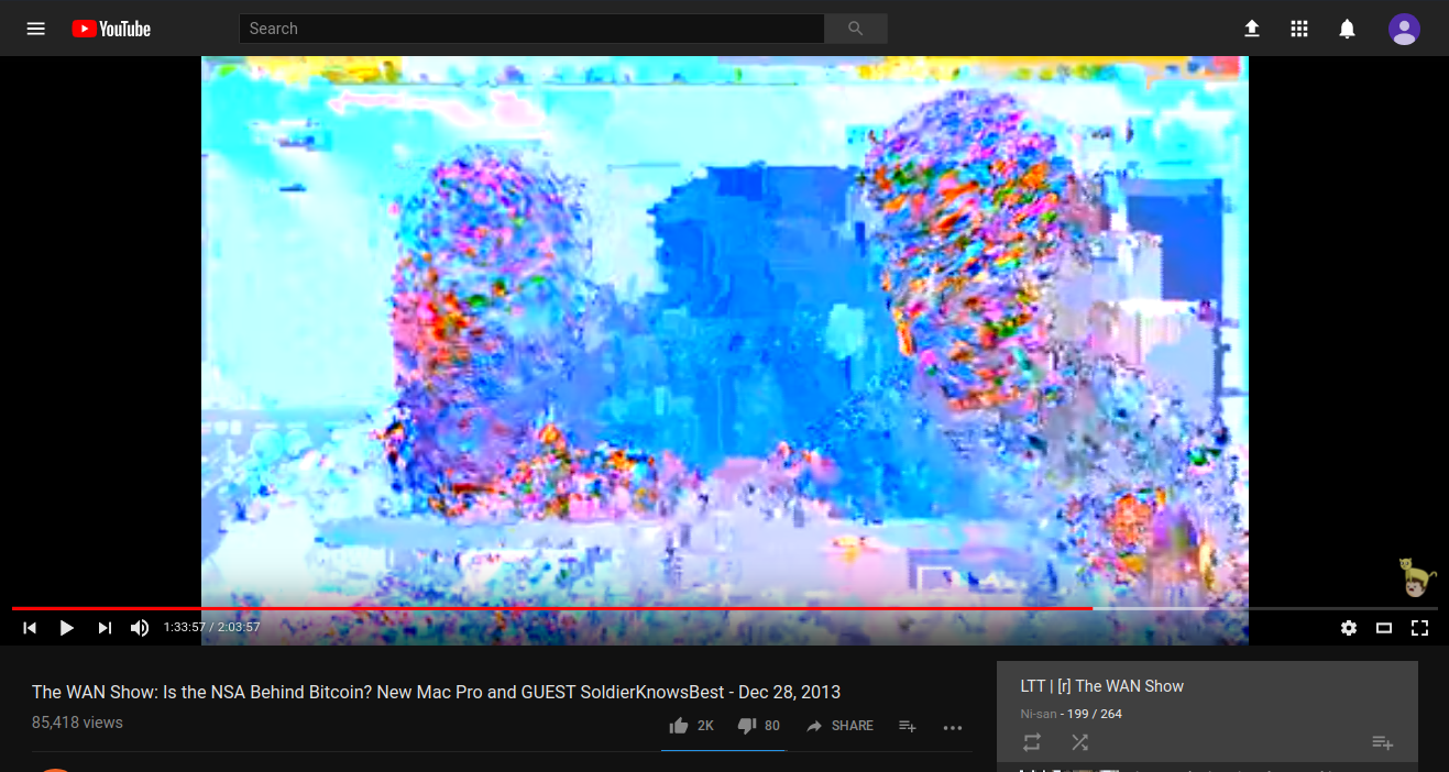 Youtube Corrupted Video: https://www.youtube.com/watch?v=kbLR980w8yg&index=199&list=PL11eLiKX-tHzFMEhxU8gGJSsGogSyvEbi