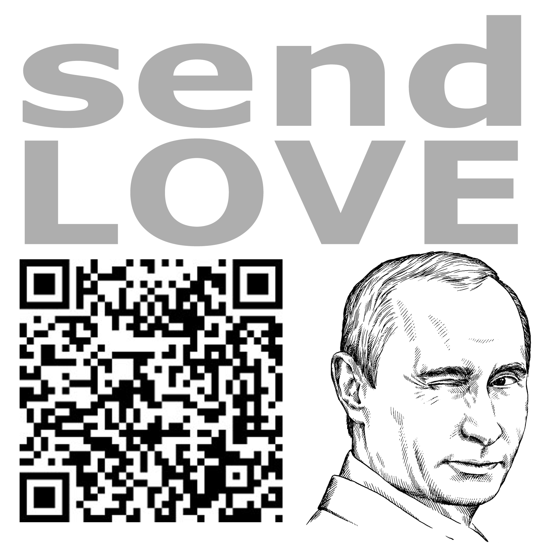 Send Putin Some Love