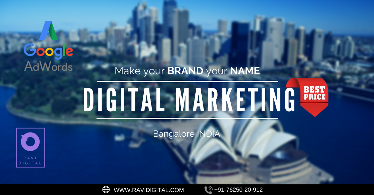 Ravi Digital l Digital Marketing Service l PPC l Digital Marketing Service In Bangalore l SEO l SMM