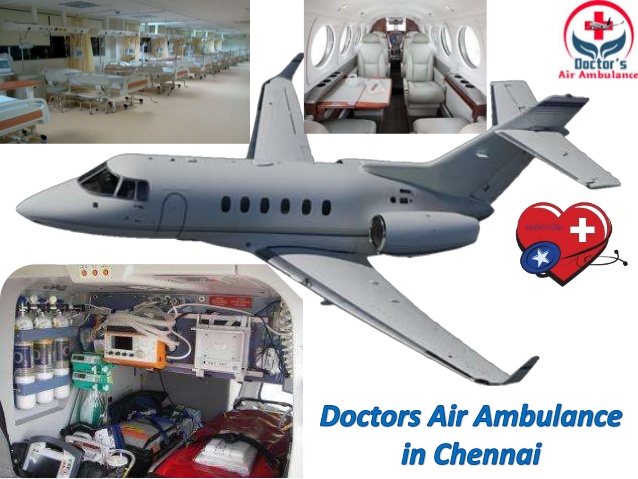 Doctors Air Ambulance Services in Chennai at Low-Fare