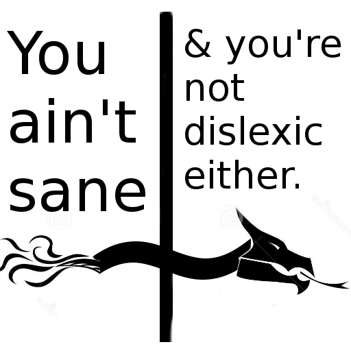 Ain't Sane Dragon