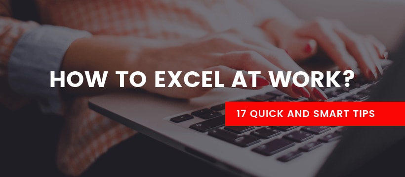 How to Excel at Work?