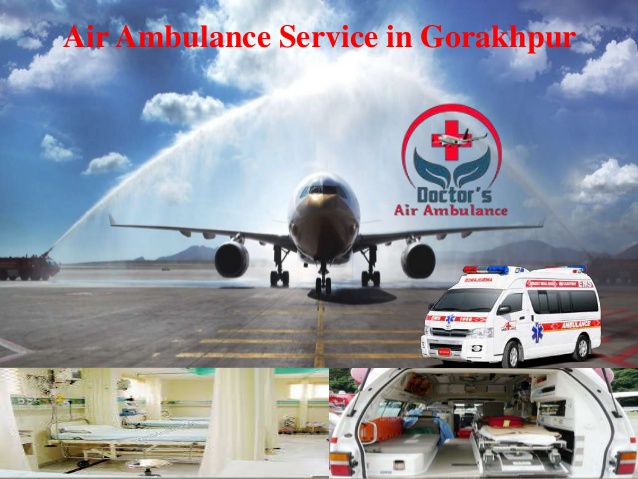 Quick and Best Medical Air Ambulance Service in Gorakhpur by Doctors air ambulance