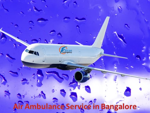 Book Most Trusted and Hi-tech Air Ambulance Service in Bangalore