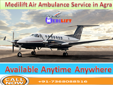 Available for 24/7 Hour Medilift Air Ambulance Services in Agra