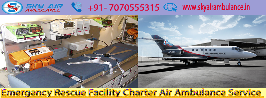Sky Air Ambulance Provides ICU facility Air Ambulance in Guwahati