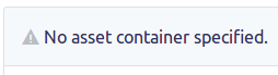 Statamic Control Pannel Asset Container Notice