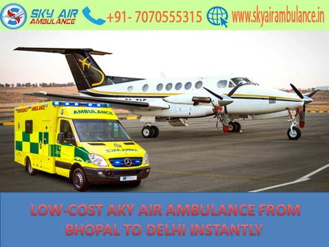 Get easily low fare Sky Air Ambulance from Bhopal to Delhi