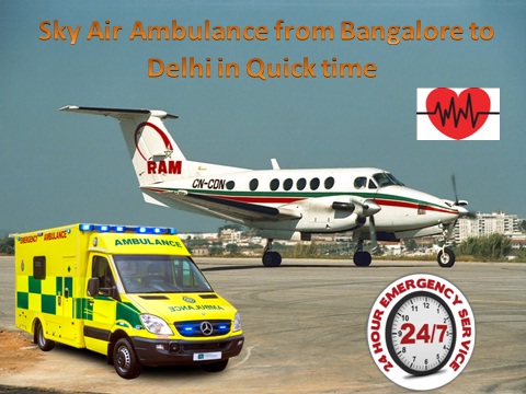 Use in Medical emergency Sky Air Ambulance from Bangalore to Delhi