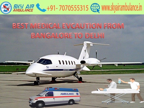 Sky Air Ambulance from Bangalore to Delhi with Doctors Team