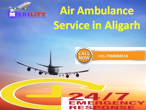 Air Ambulance service in Aligarh with ICU Facility