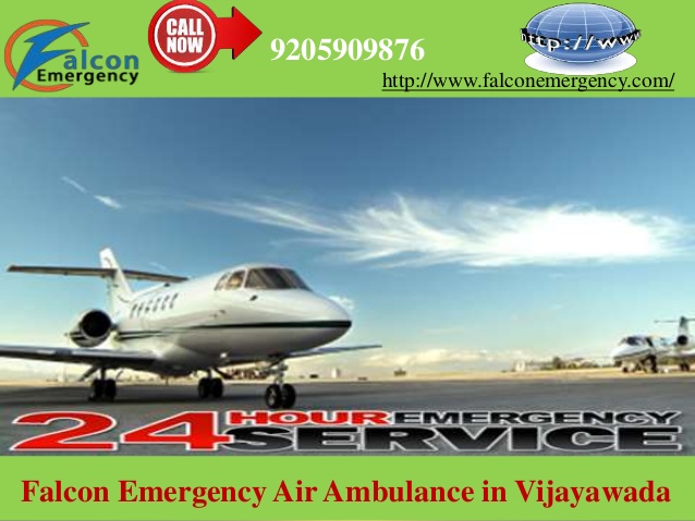 Falcon Emergency Air Ambulance services in Vijayawada – Available with Doctors Facility