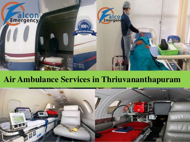 Book Air Ambulance Services Thriuvananthapuram at an Economical Fare by Falcon Emergency