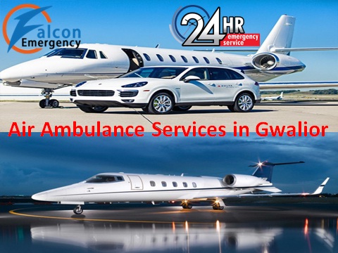 Low Fare rescue Facility Air Ambulance Services in Gwalior