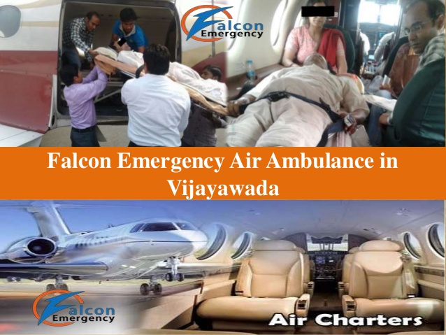 Best Emergency Air Ambulance Services from Vijayawada by Falcon Emergency