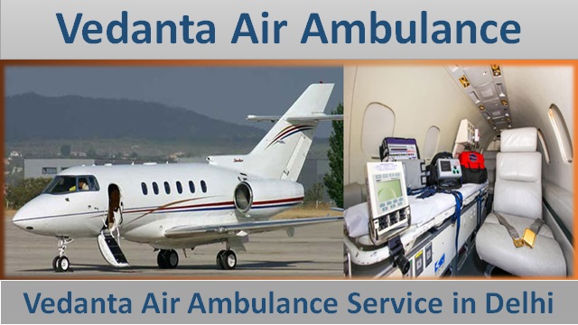 Vedanta Air from Delhi is 24-hour available
