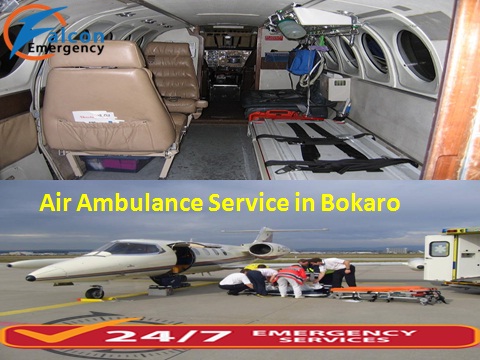 Get Amiable and Finest Air Ambulance Service in Bokaro with ICU facility